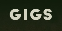 Gigs
